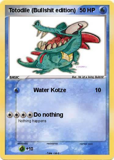 Pokemon Totodile (Bullshit edition)