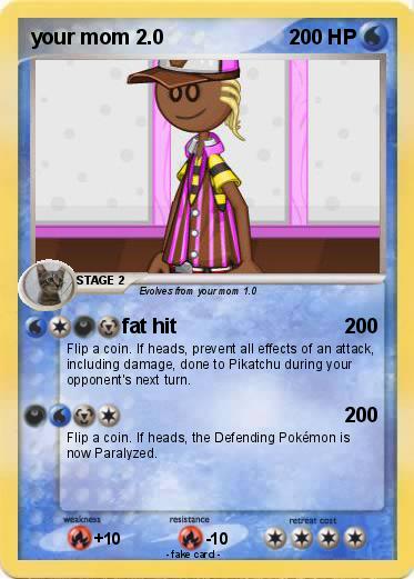 Pokemon your mom 2.0