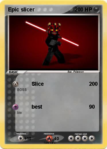 Pokemon Epic slicer