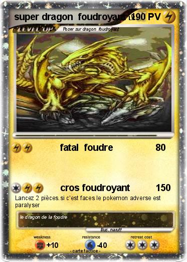 Pokemon super dragon  foudroyant