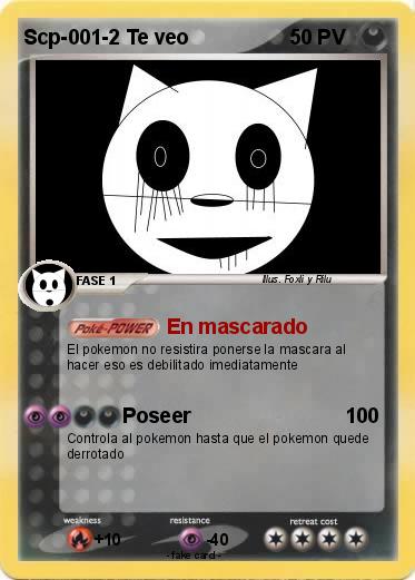 Pokemon Scp-001-2 Te veo