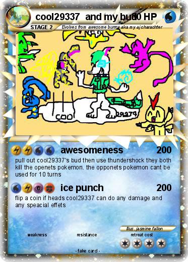 Pokemon cool29337  and my bud