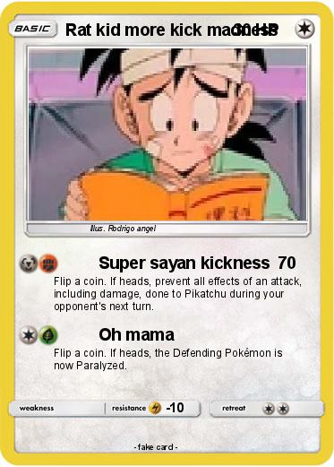 Pokemon Rat kid more kick madness