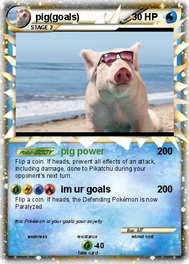 Pokemon pig(goals)