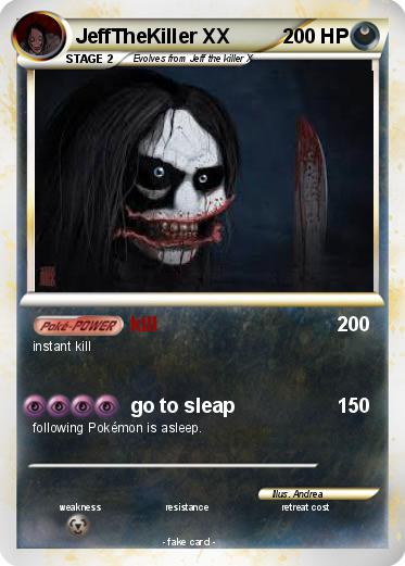 Pokemon JeffTheKiller XX