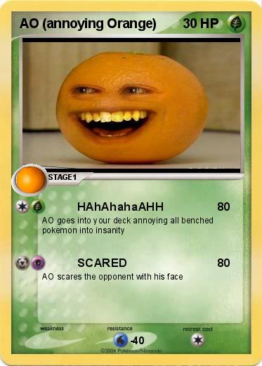 Pokemon AO (annoying Orange)