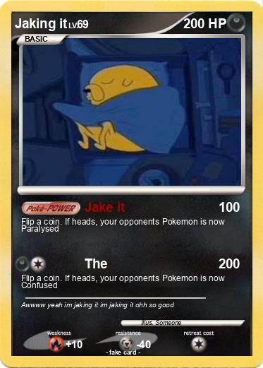 Pokemon Jaking it