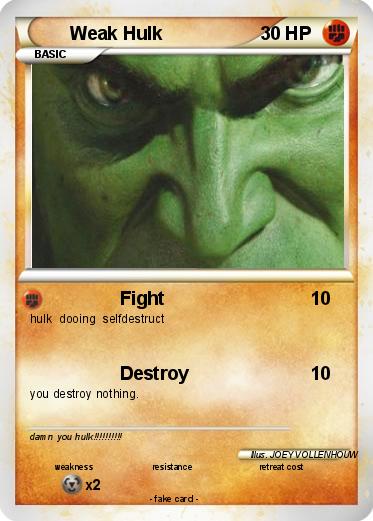 Pokemon Weak Hulk
