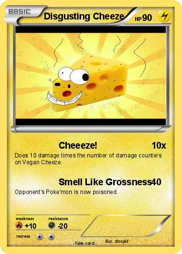 Pokemon Disgusting Cheeze