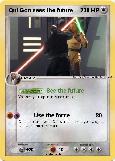 Pokemon Qui Gon sees the future