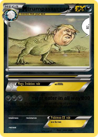 Pokemon trumpasaurusrex