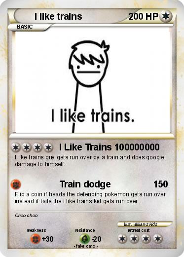 Pokemon I like trains