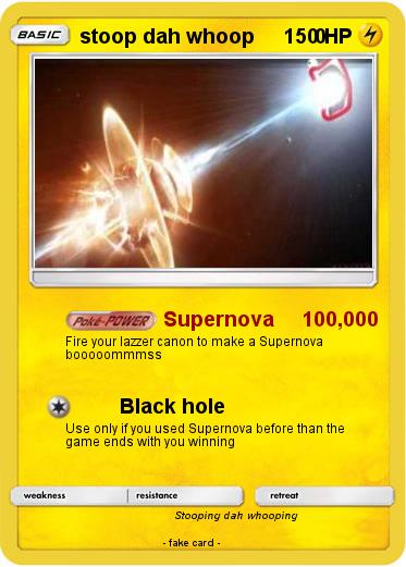 Pokemon stoop dah whoop           0