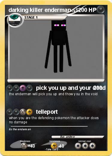 Pokemon darking killer enderman