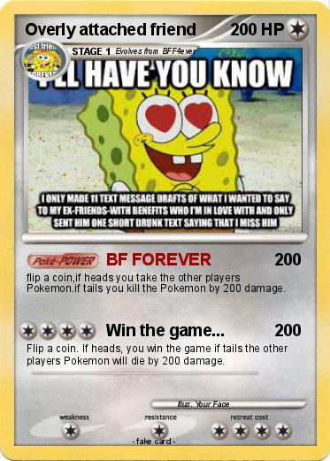 Pokemon Overly attached friend