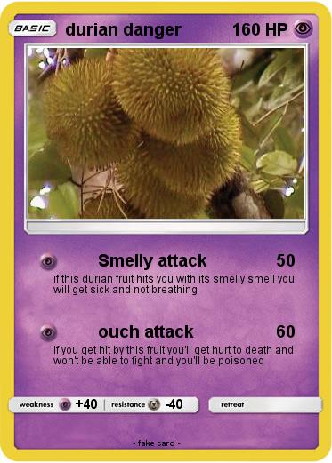 Pokemon durian danger