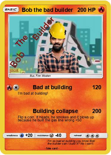 Pokemon Bob the bad builder