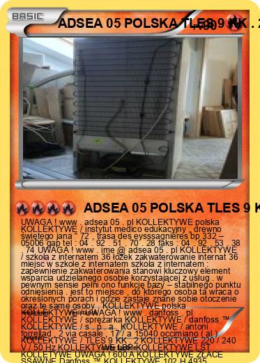 Pokemon ADSEA 05 POLSKA TLES 9 KK . 2 KOLLEKTYWE Danfoss ™ POLSKA SZKOŁA Z INTERNATEM 3 POLSKA IME POLSKA