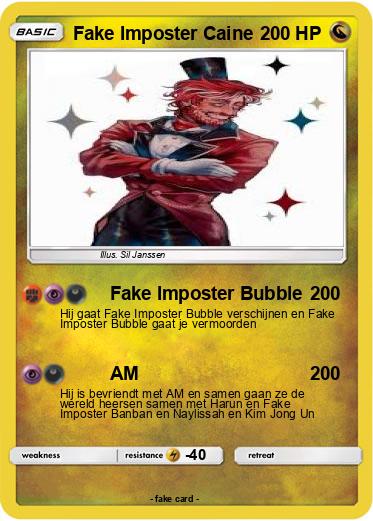 Pokemon Fake Imposter Caine