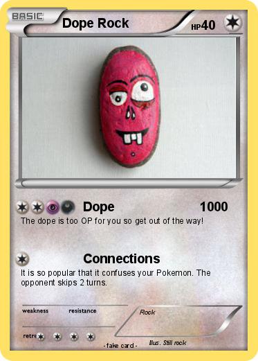 Pokemon Dope Rock