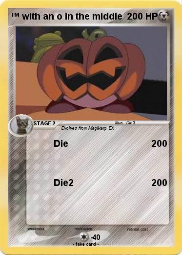 Pokemon ™ with an o in the middle