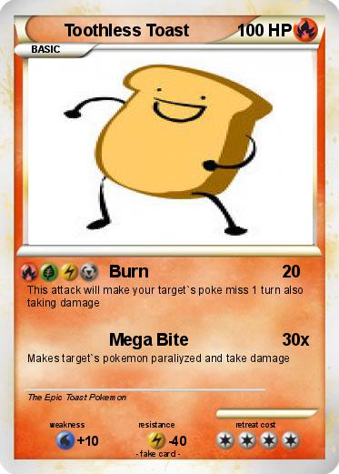 Pokemon Toothless Toast