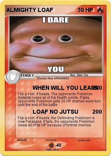 Pokemon ALMIGHTY LOAF