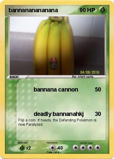 Pokemon bannananananana