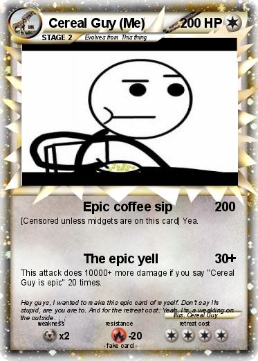 Pokemon Cereal Guy (Me)