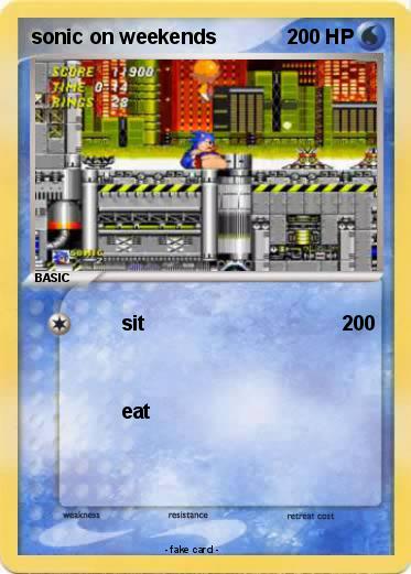 Pokemon sonic on weekends