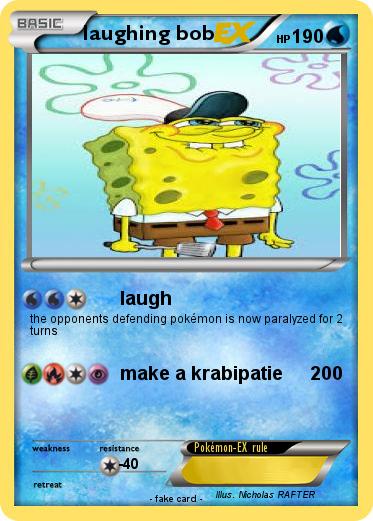 Pokemon laughing bob