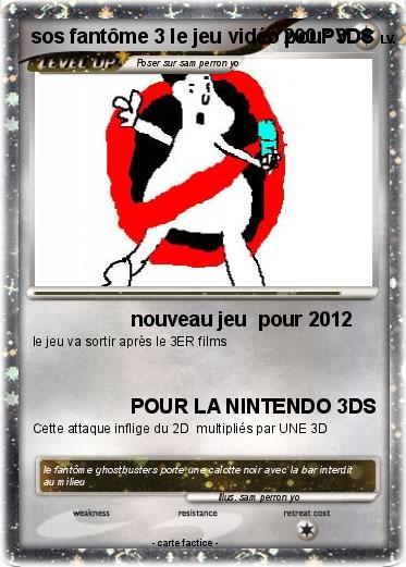 Pokemon sos fantôme 3 le jeu vidéo pour 3DS
