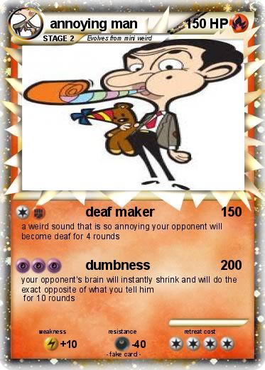 Pokemon annoying man