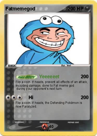 Pokemon Fatmemegod