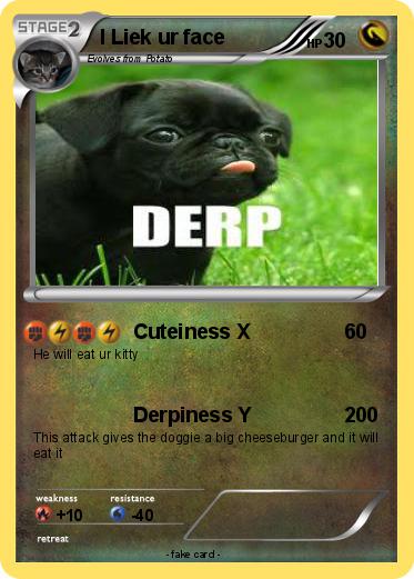 Pokemon I Liek ur face