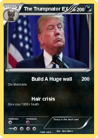 Pokemon The Trumpnator EX