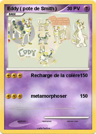 Pokemon Eddy ( pote de Smith )