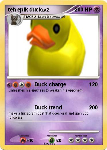 Pokemon teh epik duck