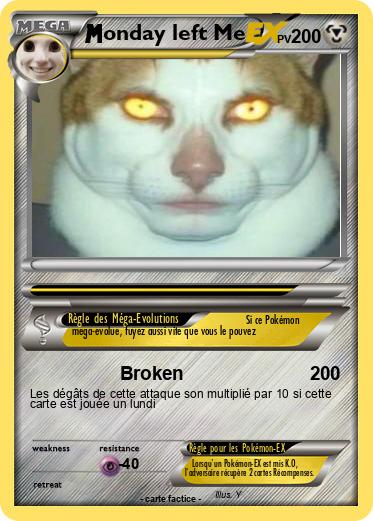 Pokemon onday left Me