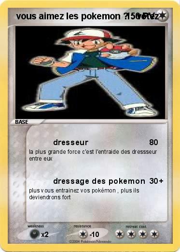 Pokemon  vous aimez les pokemon ? : votez
