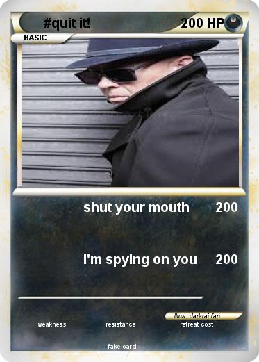 Pokemon #quit it!