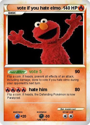 Pokemon vote if you hate elmo