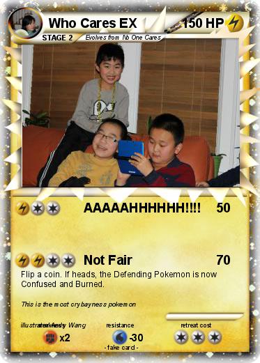 Pokemon Who Cares EX