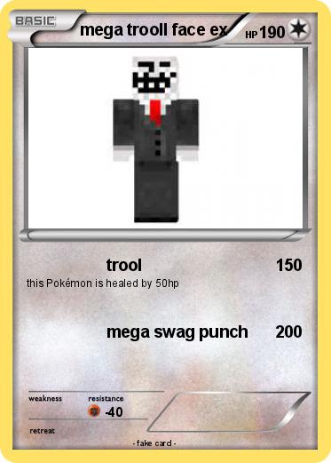 Pokemon mega trooll face ex