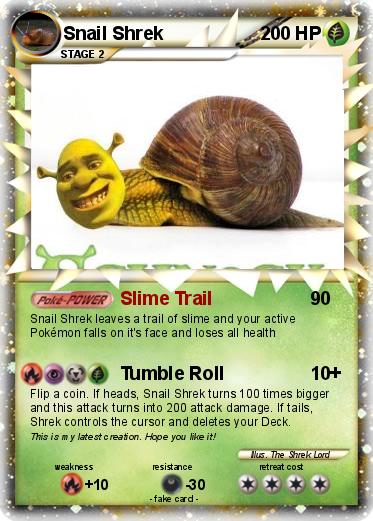 Pokemon Snail Shrek