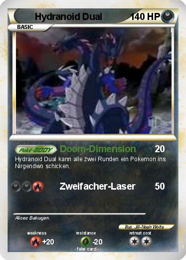 Pokemon Hydranoid Dual