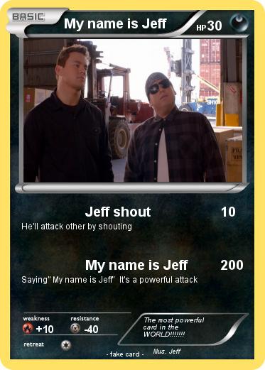 Pokemon My name is Jeff