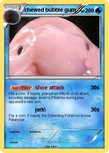 Pokemon chewed bubble gum