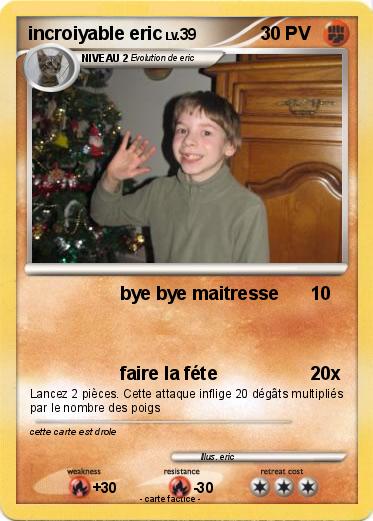 Pokemon incroiyable eric