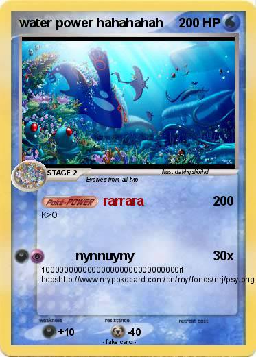 Pokemon water power hahahahah